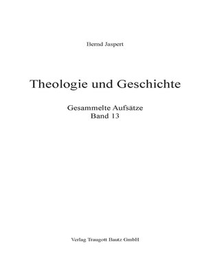 cover image of Theologie und Geschichte, Band 13